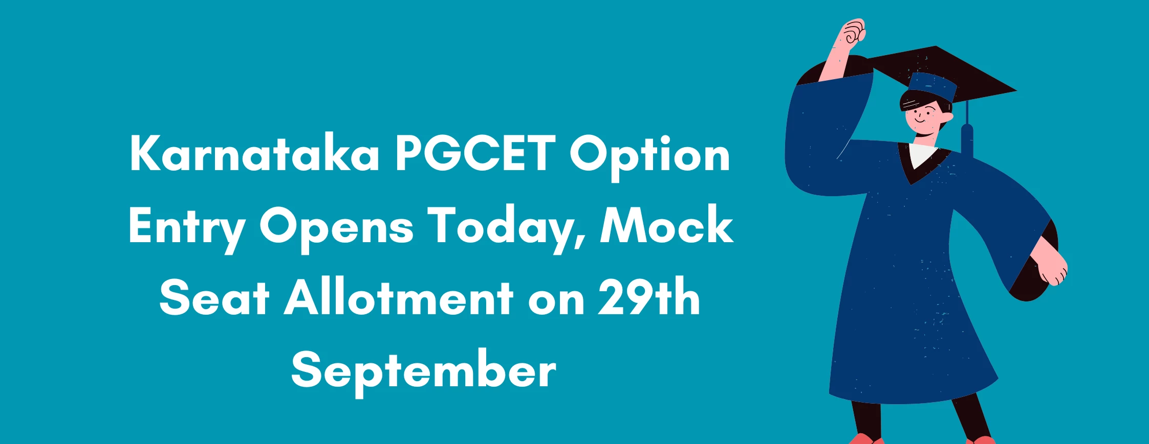 Karnataka PGCET Option Entry Opens Today, Mock Seat Allotment on 29th September